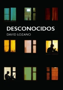 Portada del libro "desconocidos" con el título y una imagen ilustrativa