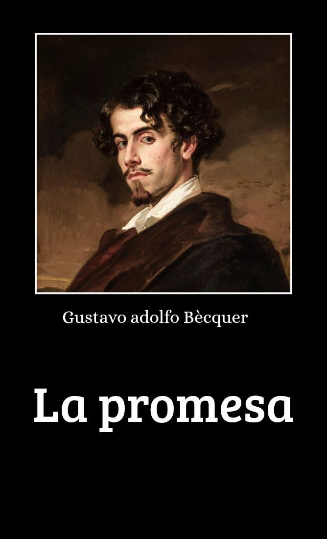 Portada de la novela "La promesa" de gustavo adolfo becquer
