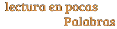 lectura en pocas palabras
