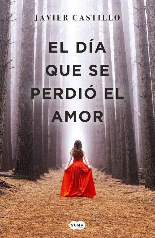 Portada de la novela "el día que se perdió el amor"