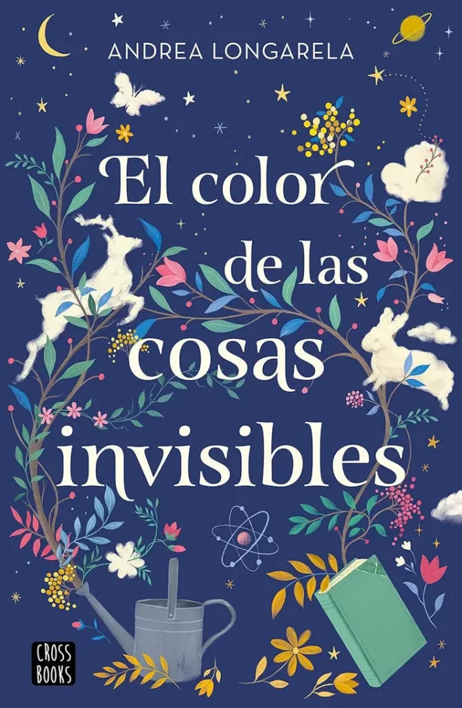 Imágen de portada de la novela El color de las cosas invisibles 